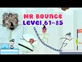 Mr Bounce Gameplay Weegon Level 61 85 Mastering All Levels