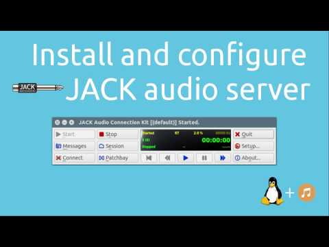 Install and configure JACK audio server | Tutorials