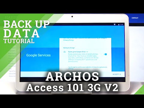How to Backup Data in ARCHOS Access 101 3G V2 – Create Google Backup