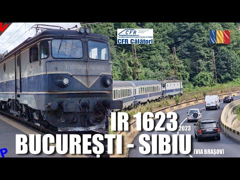 Bucuresti Nord - Sibiu (via Brasov) | Calatorie si prezentare IR 1623