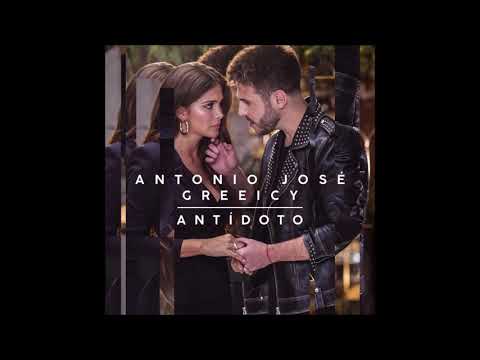 Antonio José & Greeicy - Antídoto مترجمة
