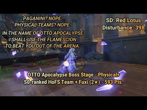 [HI3 SEA] IN THE NAME OF OTTO, I SHALL USE HoFS TO BEAT YOU (SD:RL - D398 - HoFS(S0) AE MA - 593)