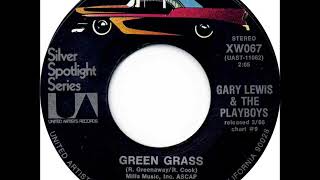 Gary Lewis &amp; the Playboys * Green Grass  1966   HQ