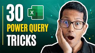 30 Power Query Tricks Most Excel Users Don't Know