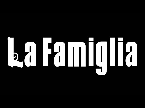 La Famiglia