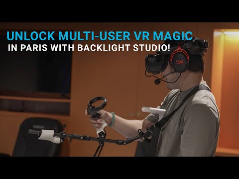 Unlock Multi-User VR Magic in Paris with BackLight Studio!