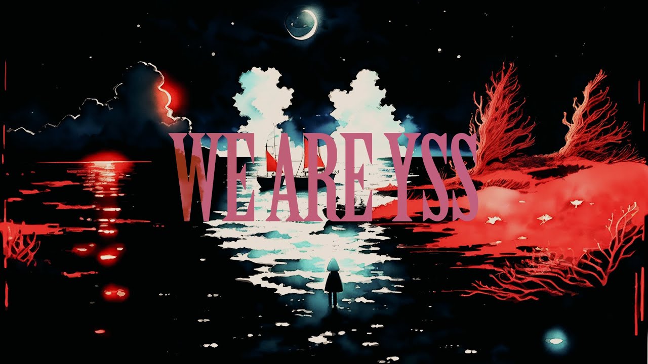 【オリジナル曲MV】YSS -WE ARE YSS (Official MV)【Vtuber / VRChat】[#YSS_VRC]