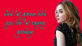 Like I'm Gonna Lose You Cover Lyrics ~ Sabrina Carptenter