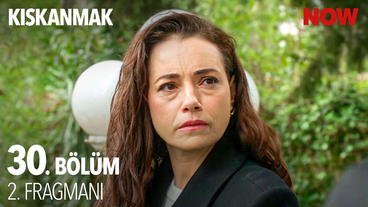 Kıskanmak 30.Bölüm 2.Fragmanı