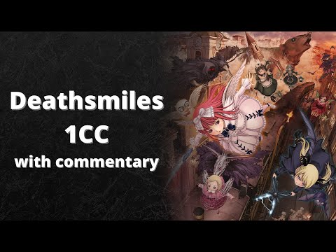 Deathsmiles 1CC with commentary - Rosa (PlayStation 4)