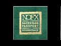 NOFX - Backstage Passport Soundtrack (2014 ...