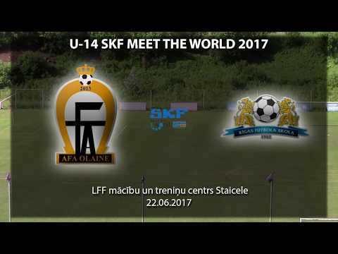 U-14 AFA OLAINE - RFS (SKF MEET THE WORLD 2017)
