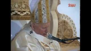 Homilia Jana Pawła II - Krzeptówki 7. 06. 1997 r.