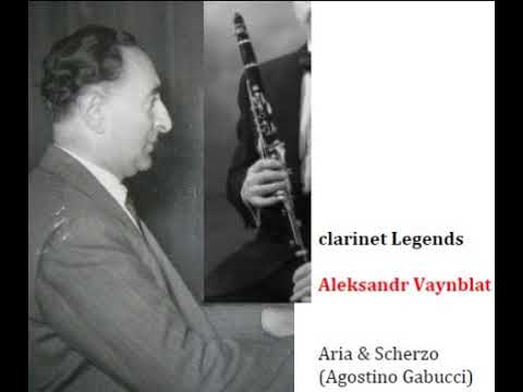 Aleksandr Vaynblat - Clarinet Legends