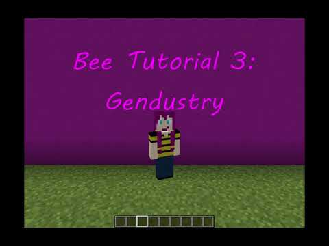 Bee Tutorial 3: Gendustry!