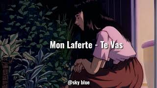 Mon Laferte - Te Vas - Letra completa