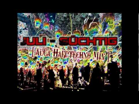 Juli - Süchtig (AlCa Mix)