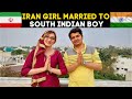 Iran பொண்ணு Kerala பையன் காதல் To கல்யாணம் Love Stor