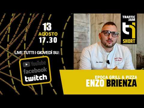 TrafficJam - 13/08/2026 - Enzo Brienza | Epoca Grill & Pizza