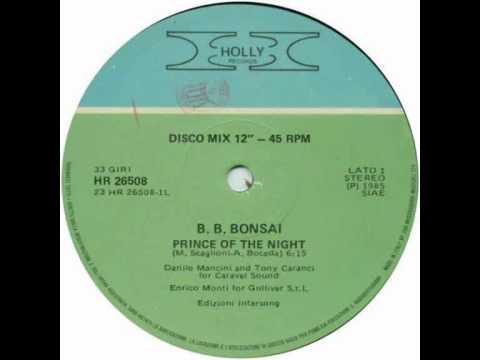 B. B. BONSAI  PRINCE OF THE NIGHT ©1985