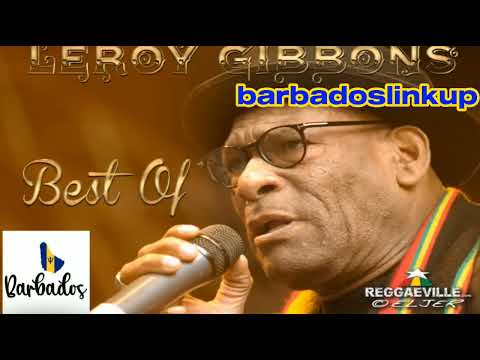 best of leroy gibbons 2023 🎤