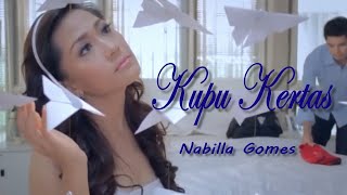 Download lagu Nabilla Gomes - Kupu Kertas ( ) mp3 Download lagu Nabilla Gomes - Kupu Kertas ( ) mp3