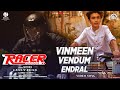 Vinmeen Vendum Endral Song | Racer |Akil Santhosh |Lavanya |Satz Rex |Barath |Hustlers Entertainment
