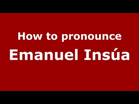 How to pronounce Emanuel Insúa (Spanish/Argentina) - PronounceNames.com