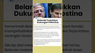 Belanda Tunjukkan Dukungan Palestina, Menteri Israel Dilarang Masuk
