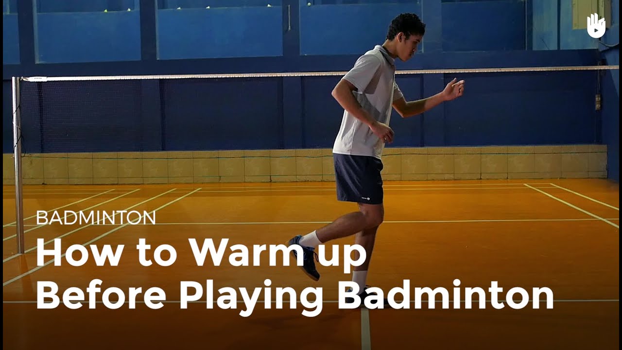 Badminton warm Badminton warm