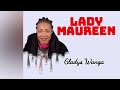 Gladys Wanga song by Lady Maureen