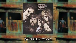 Creedence Clearwater Revival - Born To Move (Official Audio)