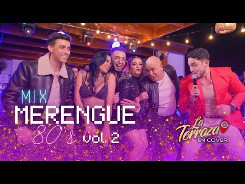 Mix Merengue De Los 80's Vol 2 - La Terraza En Cover