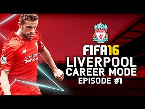 FIFA 16 | Liverpool Career Mode #1 - IT IS FINALLY HERE!!!