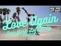 Dua Lipa - Love Again (New York Loft Party Remix)