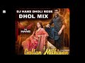 Gallan Mithiyan - Mankirt Aulakh (Full Dhol Mix Dj Hans & Dholi Rose) Follow Instagram:DjHansMusic