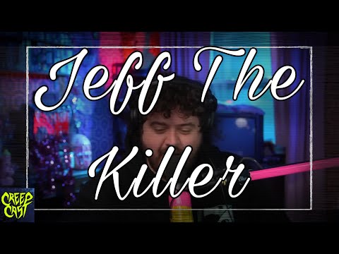 CreepCast: Funny Moments (Jeff The Killer)