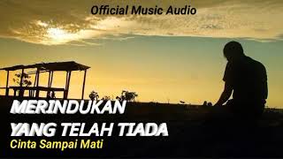Download lagu KU MERINDUKAN MU - MERINDUKAN YANG TELAH TIADA #laguterbaru2025 mp3