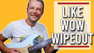 Like Wow Wipeout Guitar Lesson | Hoodoo Gurus