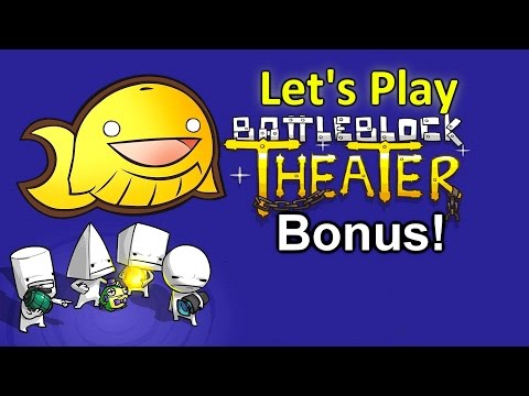 Let's Bonus Video! BattleBlock Theater Intro Attempts