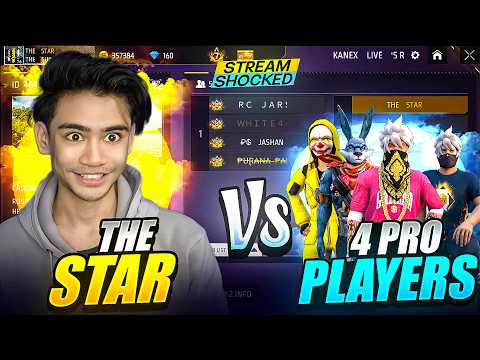 THE STAR VS 4 PRO PLAYERS ON LIVE STREAM || THE STAR