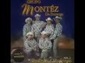 Grupo Montez De Durango - Las Mulas De Garame