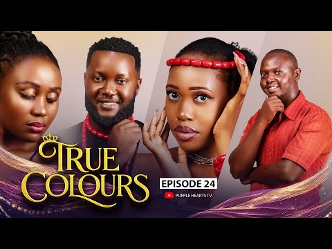 TRUE COLOURS Episode 24 @PurpleHeartstv2 @PurpleChairwithPhatie 