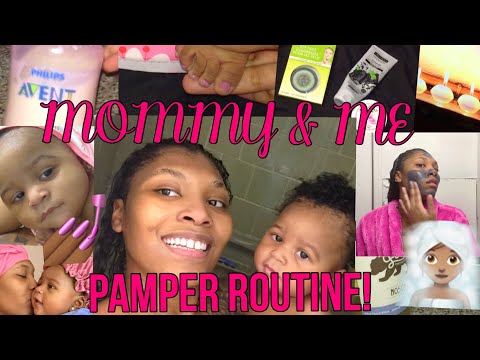 OUR PAMPER ROUTINE 🧖🏽‍♀️ | MOMMY & ME 💕