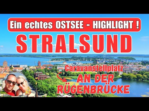 BALTIC SEA HIGHLIGHT STRALSUND, RV park at the Rügen Bridge, camping, travel report