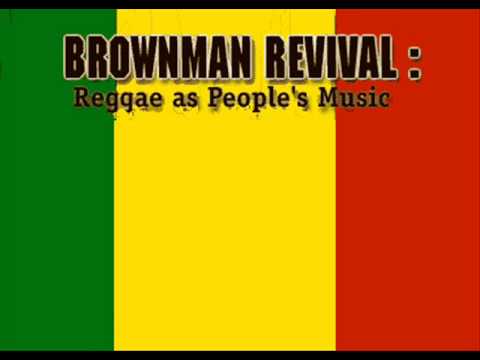 Brownman Revival Dahan Dahan