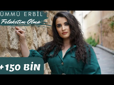 Ümmü Erbil - Felaketim Olma #arabesk