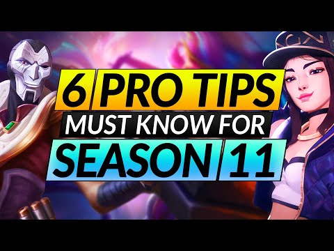 6 Tips Everyone Needs for Season 11 - Tricks to DOMINATE the NEW Meta - League of Legends Guide