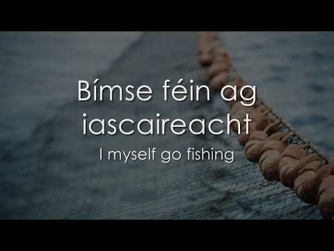 Bímse Féin ag Iascaireacht - LYRICS + Translation