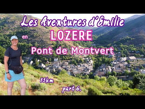 LOZERE-PART6-Pont de Montvert-Balade et visite